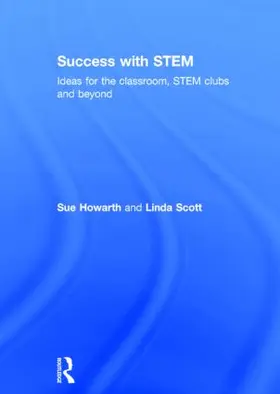 Howarth / Scott |  Success with STEM | Buch |  Sack Fachmedien