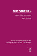 Dunkerley |  The Foreman (Rle: Organizations) | Buch |  Sack Fachmedien