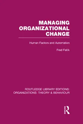 Fallik |  Managing Organizational Change (RLE | Buch |  Sack Fachmedien