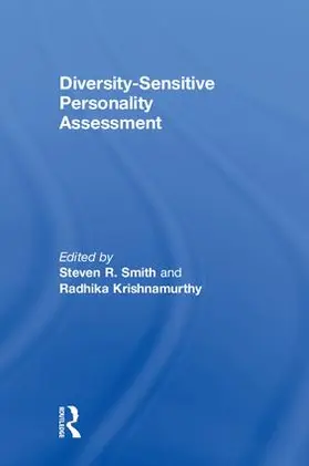 Smith / Krishnamurthy | Diversity-Sensitive Personality Assessment | Buch | 978-0-415-82340-1 | www.sack.de