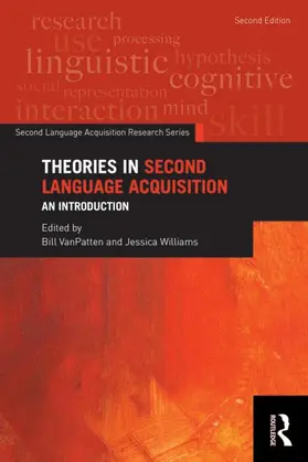 VanPatten / Williams |  Theories in Second Language Acquisition | Buch |  Sack Fachmedien