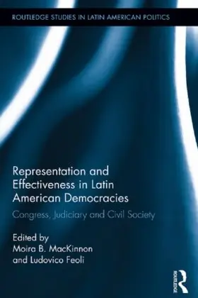 MacKinnon / Feoli |  Representation and Effectiveness in Latin American Democracies | Buch |  Sack Fachmedien