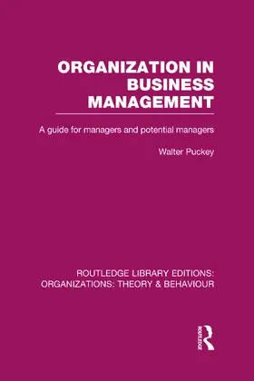 Puckey |  Organization in Business Management (RLE: Organizations) | Buch |  Sack Fachmedien