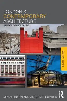 Allinson | London's Contemporary Architecture | Buch | 978-0-415-82502-3 | www.sack.de