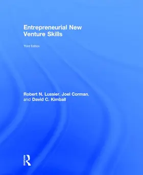 Lussier / Kimball / Corman | Entrepreneurial New Venture Skills | Buch | 978-0-415-82529-0 | www.sack.de