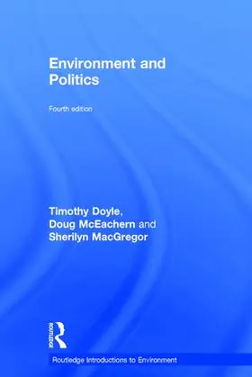 Doyle / McEachern / MacGregor |  Environment and Politics | Buch |  Sack Fachmedien