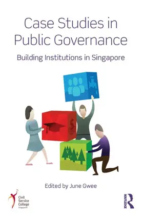 Gwee | Case Studies in Public Governance | Buch | 978-0-415-82618-1 | sack.de