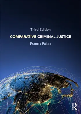 Pakes | Comparative Criminal Justice | Buch | 978-0-415-82629-7 | sack.de