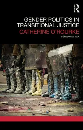 O'Rourke |  Gender Politics in Transitional Justice | Buch |  Sack Fachmedien