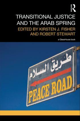 Fisher / Stewart |  Transitional Justice and the Arab Spring | Buch |  Sack Fachmedien
