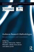 Patriarche / Bilandzic / Jensen |  Audience Research Methodologies | Buch |  Sack Fachmedien