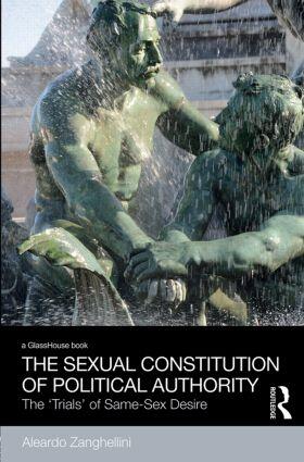 Zanghellini | The Sexual Constitution of Political Authority | Buch | 978-0-415-82740-9 | sack.de