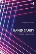 Sharman |  Naked Safety | Buch |  Sack Fachmedien