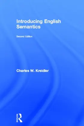 Kreidler | Introducing English Semantics | Buch | 978-0-415-82804-8 | www.sack.de