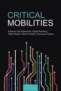 Soderstrom / Ruedin / Randeria |  Critical Mobilities | Buch |  Sack Fachmedien