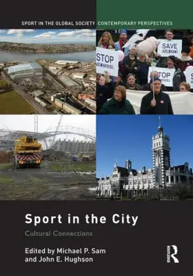Hughson / Sam | Sport in the City | Buch | 978-0-415-82820-8 | www.sack.de