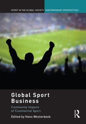 Westerbeek | Global Sport Business | Buch | 978-0-415-82823-9 | sack.de