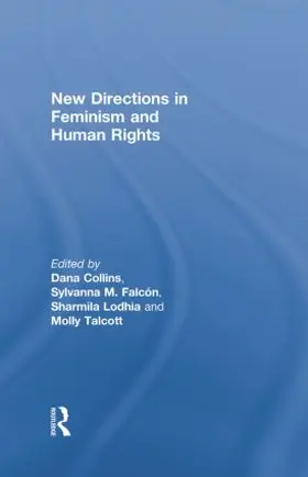 Collins / Lodhia / Talcott |  New Directions in Feminism and Human Rights | Buch |  Sack Fachmedien