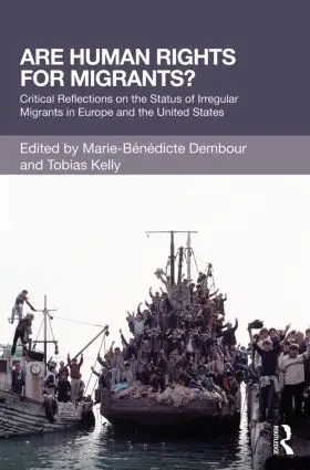 Dembour / Kelly |  Are Human Rights for Migrants? | Buch |  Sack Fachmedien