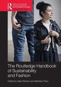 Fletcher / Tham |  Routledge Handbook of Sustainability and Fashion | Buch |  Sack Fachmedien