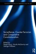Davis / McGarrity / Williams |  Surveillance, Counter-Terrorism and Comparative Constitutionalism | Buch |  Sack Fachmedien