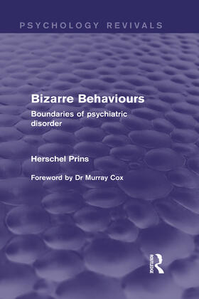 Prins |  Bizarre Behaviours (Psychology Revivals) | Buch |  Sack Fachmedien