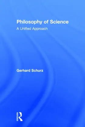 Schurz |  Philosophy of Science | Buch |  Sack Fachmedien