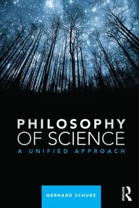 Schurz |  Philosophy of Science | Buch |  Sack Fachmedien