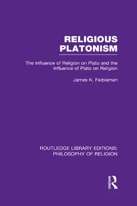 Feibleman | Religious Platonism | Buch | 978-0-415-82962-5 | www.sack.de
