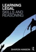 Hanson |  Learning Legal Skills and Reasoning | Buch |  Sack Fachmedien