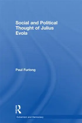 Furlong |  Social and Political Thought of Julius Evola | Buch |  Sack Fachmedien