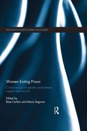 Carlton / Segrave | Women Exiting Prison | Buch | 978-0-415-83153-6 | sack.de