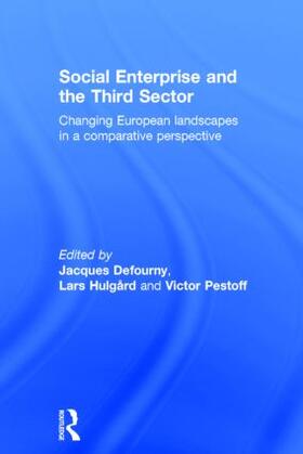 Defourny / Hulgård / Pestoff | Social Enterprise and the Third Sector | Buch | 978-0-415-83155-0 | sack.de