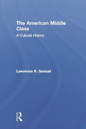 Samuel | The American Middle Class | Buch | 978-0-415-83186-4 | sack.de