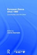 Szymajda |  European Dance since 1989 | Buch |  Sack Fachmedien