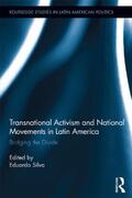 Silva |  Transnational Activism and National Movements in Latin America | Buch |  Sack Fachmedien