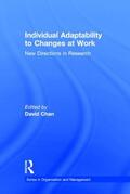 Chan |  Individual Adaptability to Changes at Work | Buch |  Sack Fachmedien