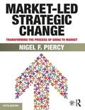 Piercy |  Market-Led Strategic Change | Buch |  Sack Fachmedien