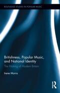 Morra |  Britishness, Popular Music, and National Identity | Buch |  Sack Fachmedien