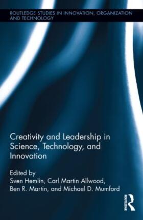 Hemlin / Martin Allwood / Martin | Creativity and Leadership in Science, Technology, and Innovation | Buch | 978-0-415-83484-1 | sack.de