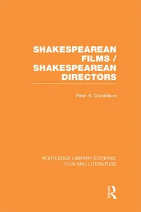 Donaldson |  Shakespearean Films/Shakespearean Directors | Buch |  Sack Fachmedien