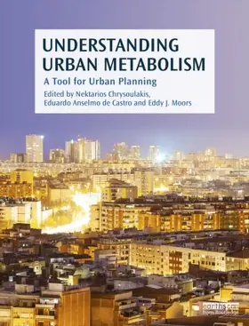 Chrysoulakis / Castro / Moors |  Understanding Urban Metabolism | Buch |  Sack Fachmedien