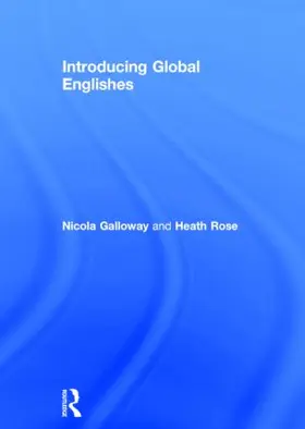 Galloway / Rose | Introducing Global Englishes | Buch | 978-0-415-83531-2 | www.sack.de