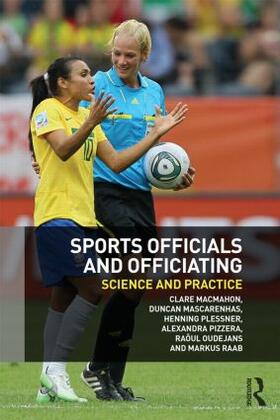 MacMahon / Mascarenhas / Plessner | Sports Officials and Officiating | Buch | sack.de