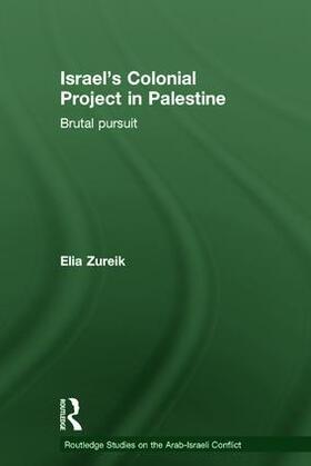 Zureik | Israel's Colonial Project in Palestine | Buch | 978-0-415-83607-4 | sack.de