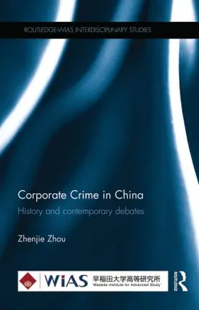 Zhou |  Corporate Crime in China | Buch |  Sack Fachmedien