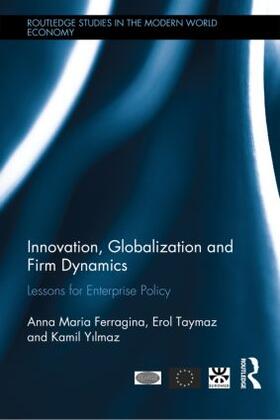 Ferragina / Taymaz / Yilmaz |  Innovation, Globalization and Firm Dynamics | Buch |  Sack Fachmedien
