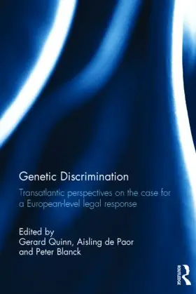 Quinn / de Paor / Blanck | Genetic Discrimination | Buch | 978-0-415-83693-7 | sack.de