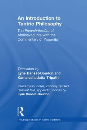 Bansat-Boudon / Tripathi |  An Introduction to Tantric Philosophy | Buch |  Sack Fachmedien