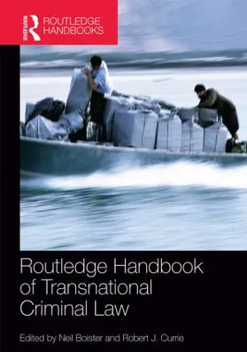 Boister / Currie |  Routledge Handbook of Transnational Criminal Law | Buch |  Sack Fachmedien